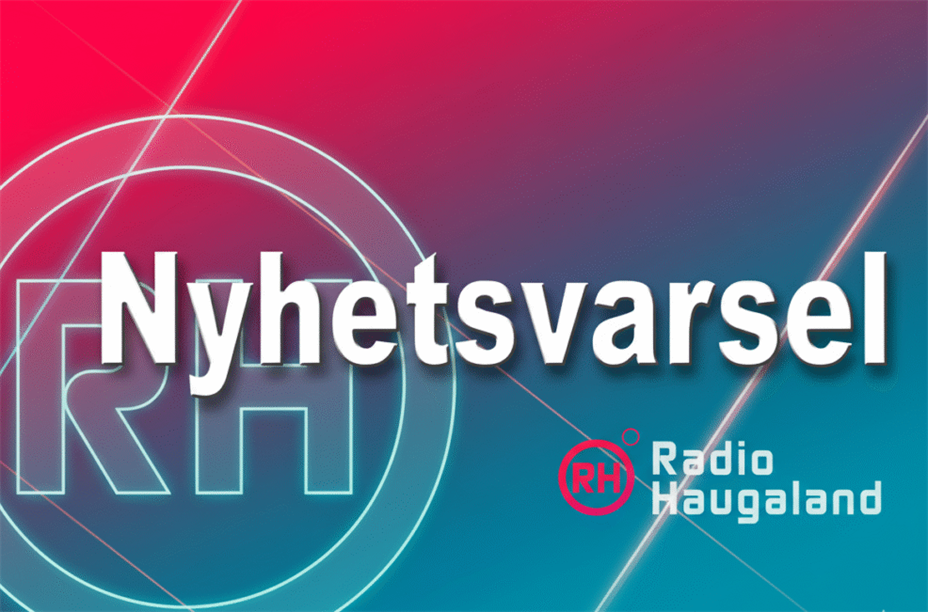 Nyhetsvarsel Radio Haugaland